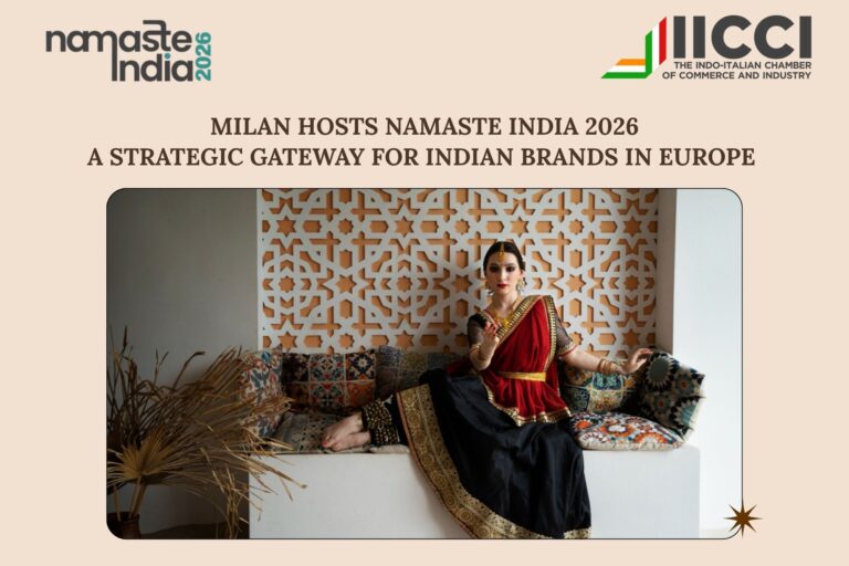 India-Italy Commercial Relations Expand as IICCI Hosts Namaste India 2026 in Milan